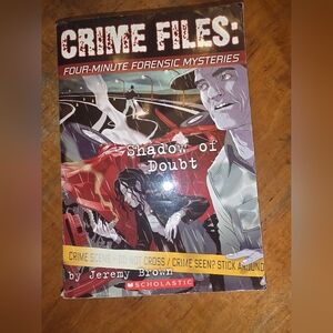 Four-minute Forensic Mysteries: Shadow Of Doubt (Crime Files) by Jeremy Brown